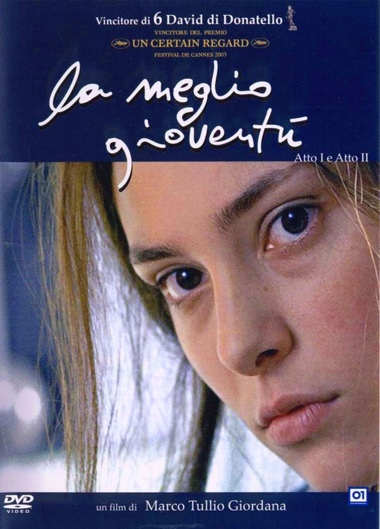 La meglio gioventù, regia di Marco Tullio Giordana (2003)