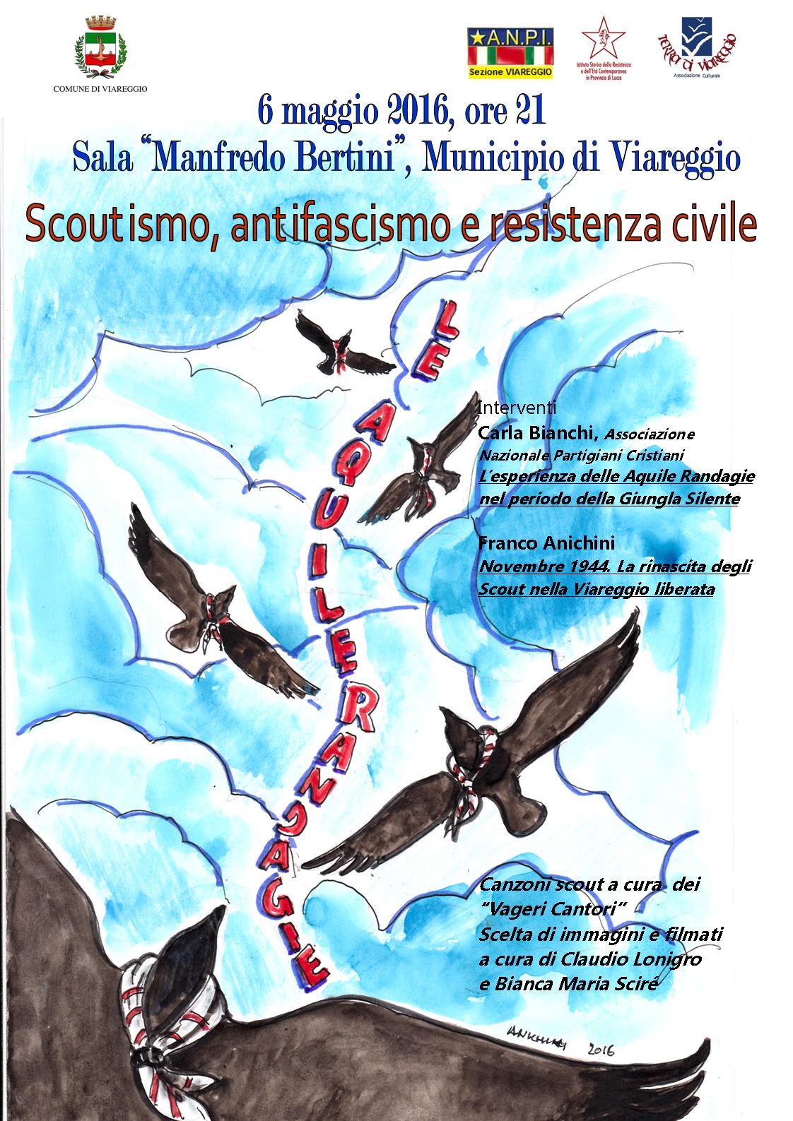 La locandina della serata "Scoutismo, antifascismo e resistenza civile", che si terrà al Municipio di Viareggio il prossimo 6 maggio 2016 alle 21.