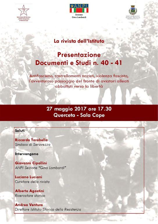 La locandina della presentazione di “Documenti e studi” n. 40-41 presso la Sala Cope di Querceta, la sera del prossimo sabato 27 maggio 2017.